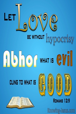 Romans 12:9 Let Love Be Without Hypocrisy (aqua)